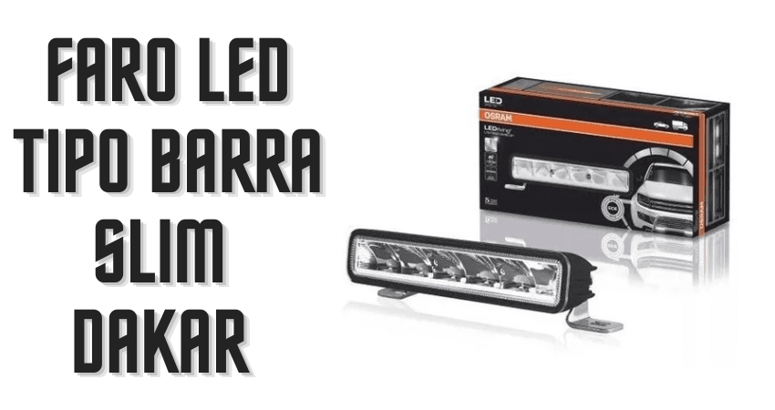 Faro led tipo barra slim Dakar